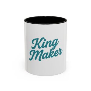 Colorful Ceramic Coffee Mug - King Maker - Unique Gift for Coffee Lovers, Birthday, Office, Celebrations, Home Decor