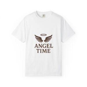 Angel Time Garment-Dyed T-Shirt, Unisex Athletic Wear, Spiritual Gifts, Casual Outfits, Everyday Comforts