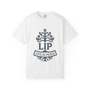 Unisex Live in Peace T-Shirt, Garment-Dyed Apparel for Peace Lovers, Casual Wear, Gift for Friends, Comfortable Everyday Tee