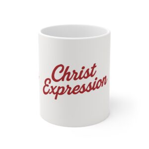 Inspirational Christ Expression Mug, 11oz Coffee Cup, Faith-Based Gift, Christian Mug, Religious Decor, Perfect for Gatherings